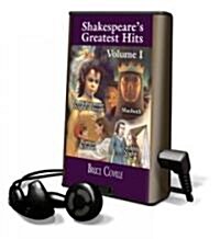 Shakespeares Greatest Hits, Volume I: A Midsummers Night Dream; Macbeth; Romeo & Juliet; Twelfth Night [With Headphones]                             (Pre-Recorded Audio Player)