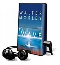 The Wave (Pre-Recorded Audio Player)