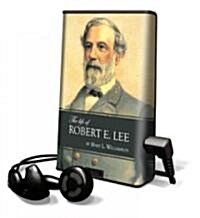 The Life of Robert E. Lee (Pre-Recorded Audio Player)