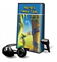 Maynard Moose Tales [With Earbuds] (Pre-Recorded Audio Player)