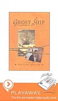 Ghost Ship [With Headphones] (Pre-Recorded Audio Player)