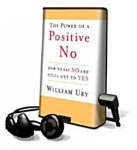 The Power of a Positive No (Unabridged, )