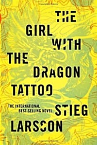 The Girl with the Dragon Tattoo (Hardcover, Deckle Edge)