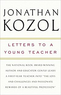 Letters to a Young Teacher (Paperback, Reprint)