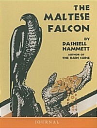 The Maltese Falcon Journal (Hardcover, JOU)