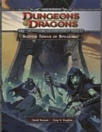 Scepter Tower of Spellgard: An Adventure for Characters of 2nd-4th Level [With Booklet] (Paperback)