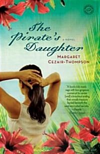 The Pirates Daughter (Paperback, Reprint)
