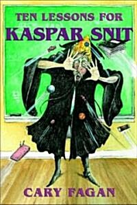 Ten Lessons for Kaspar Snit (Paperback)