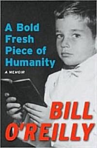 A Bold Fresh Piece of Humanity (Paperback, Large Print)