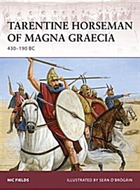 Tarentine Horseman of Magna Graecia : 430–190 BC (Paperback)