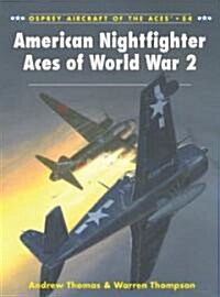 American Nightfighter Aces of World War 2 (Paperback)