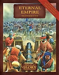 Eternal Empire : The Ottomans at War (Paperback)
