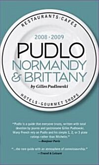 Pudlo Normandy & Brittany 2008-2009 (Paperback)