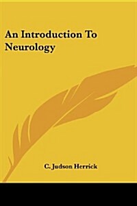 An Introduction to Neurology (Paperback)