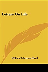 Letters on Life (Paperback)