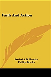 Faith and Action (Paperback)