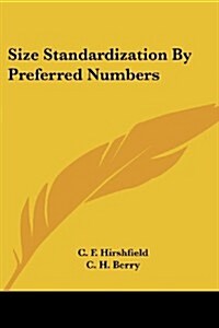 Size Standardization by Preferred Numbers (Paperback)