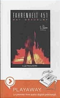 Fahrenheit 451 (French-Language Version) (Pre-Recorded Audio Player)