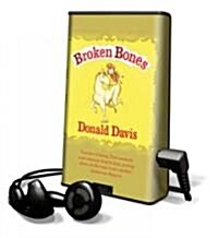 Broken Bones (Pre-Recorded Audio Player)