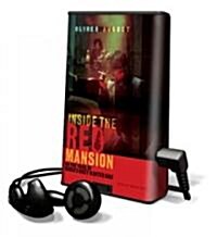 Inside the Red Mansion: On the Trail of Chinas Most Wanted Man [With Headphones] (Pre-Recorded Audio Player)