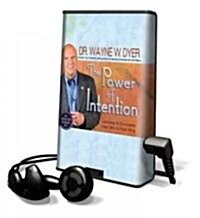 The Power of Intention: Learning to Co-Create Your World Your Way [With Headphones] (Pre-Recorded Audio Player)