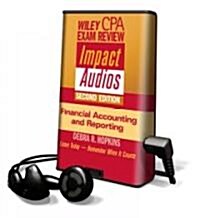 Wiley CPA Examination Review Impact Audios, Financial Accounting & Reporting (PLA, 2nd, Unabridged)