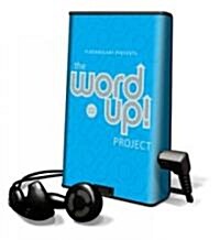 Word Up Project: Level Blue [With Headphones] (Pre-Recorded Audio Player)