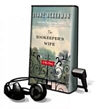 The Zookeepers Wife (Unabridged, )