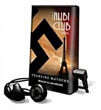 The Alibi Club (Pre-Recorded Audio Player)