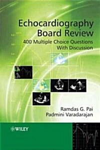 Echocardiography Board Review: 400 Multiple Choice Questions with Discussion (Paperback)