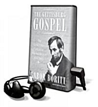 The Gettysburg Gospel: The Lincoln Speech That Nobody Knows [With Earphones] (Pre-Recorded Audio Player)