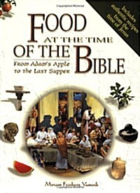 Food at the Time of the Bible (Paperback)