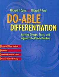 Do-Able Differentiation: Varying Groups, Texts, and Supports to Reach Readers (Paperback)
