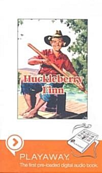 Huckleberry Finn [With Headphones] (Pre-Recorded Audio Player)