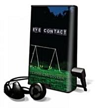Eye Contact (Pre-Recorded Audio Player)
