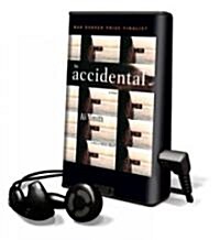 The Accidental (PLA, Unabridged)