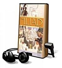 The Iliad [With Headphones] (Pre-Recorded Audio Player)