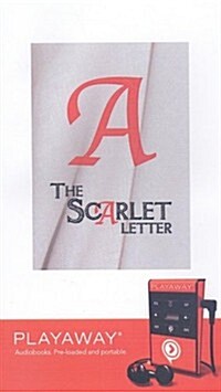 The Scarlet Letter [With Headphones] (Pre-Recorded Audio Player)