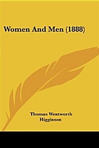 Women and Men (1888) (Paperback)