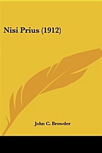 Nisi Prius (1912) (Paperback)