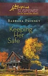 Keeping Her Safe (Paperback)