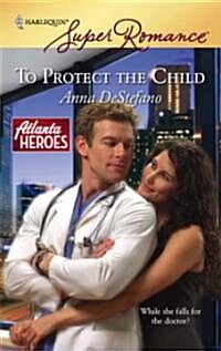 To Protect the Child (Paperback)