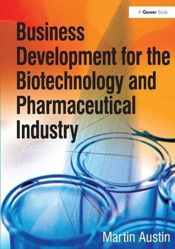 Business Development for the Biotechnology and Pharmaceutical Industry (Hardcover)