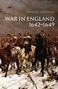 War In England 1642-1649 (Hardcover)
