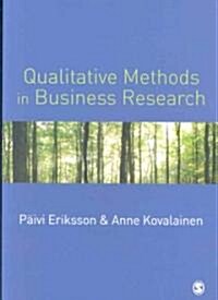 Qualitative Methods in Business Research (Paperback)