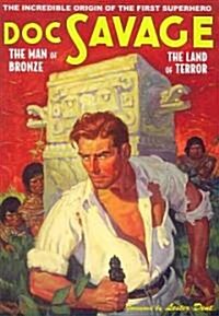 The Man of Bronze / The Land of Terror (Paperback)