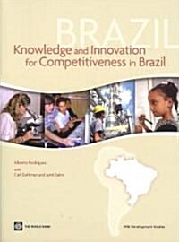 Knowledge and Innovation for Competitiveness in Brazil (Paperback)