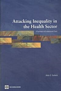 Attacking Inequality in the Health Sector (Paperback)