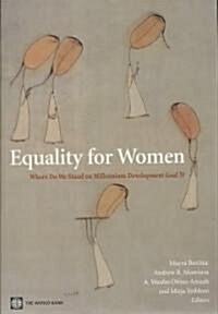 Equality for Women: Where Do We Stand on Millennium Development Goal 3? (Paperback)
