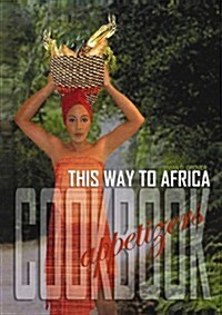 This Way To Africa Appetizers (Paperback)